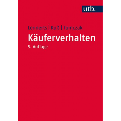 Silke Lennerts & Torsten Tomczak & Alfred Kuss - Käuferverhalten