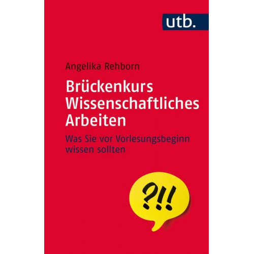 Angelika Rehborn - Brückenkurs Wissenschaftliches Arbeiten