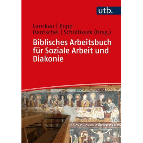 Biblisches Arbeitsbuch für Soziale Arbeit und Diakonie