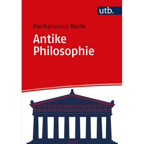 Pierfrancesco Basile - Antike Philosophie