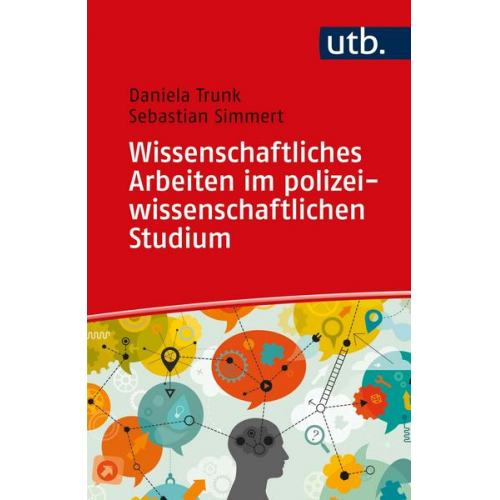 Daniela Trunk & Sebastian Simmert - Wissenschaftliches Arbeiten im polizeiwissenschaftlichen Studium