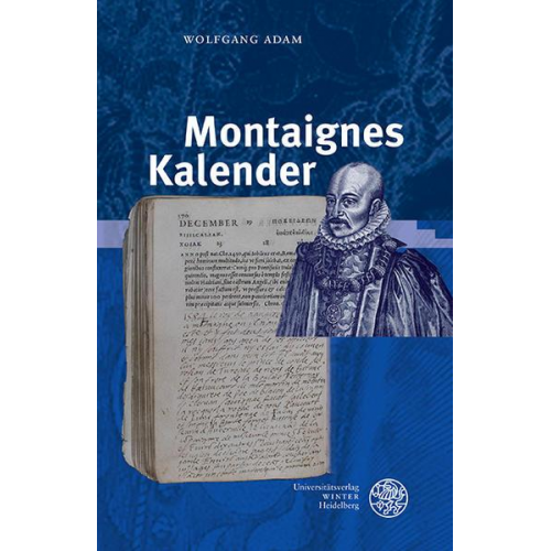 Wolfgang Adam - Montaignes Kalender