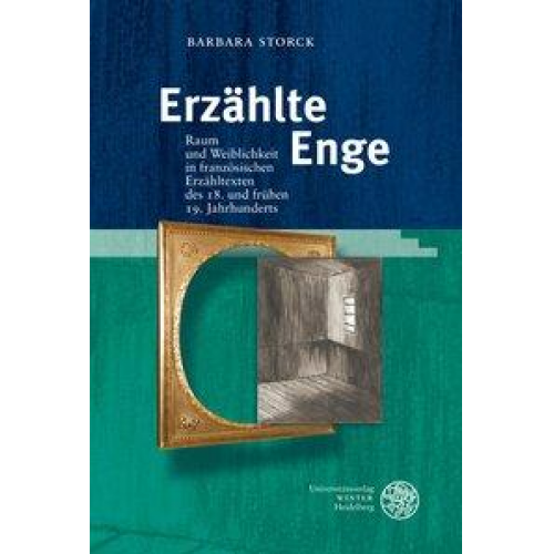 Barbara Storck - Erzählte Enge