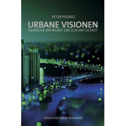 Peter Podrez - Urbane Visionen