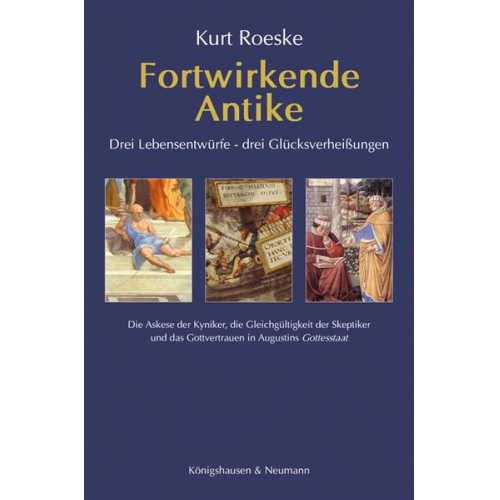 Kurt Roeske - Fortwirkende Antike