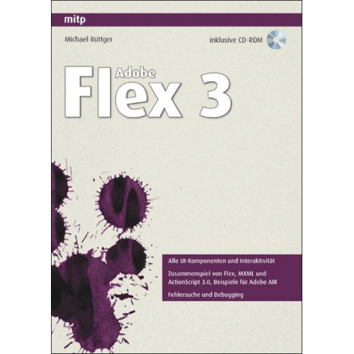 Michael Rüttger - Adobe Flex 3, m. CD-ROM