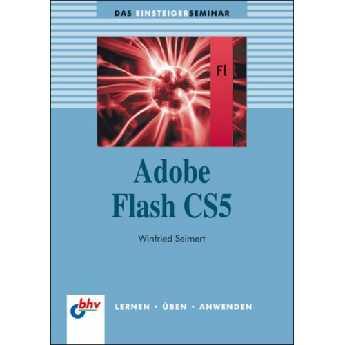 Winfried Seimert - Adobe Flash CS5