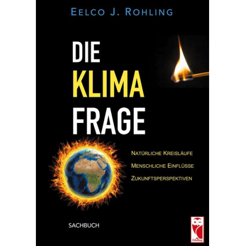 Eelco J. Rohling - Die Klimafrage