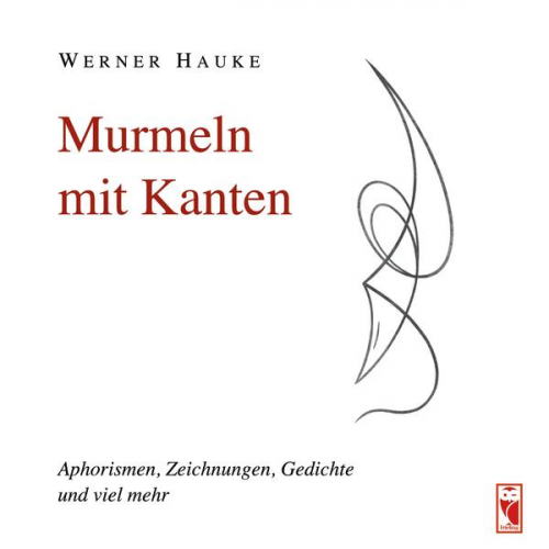 Werner Hauke - Murmeln mit Kanten