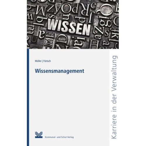 Michael Müller & Ferdinand Förtsch - Wissensmanagement