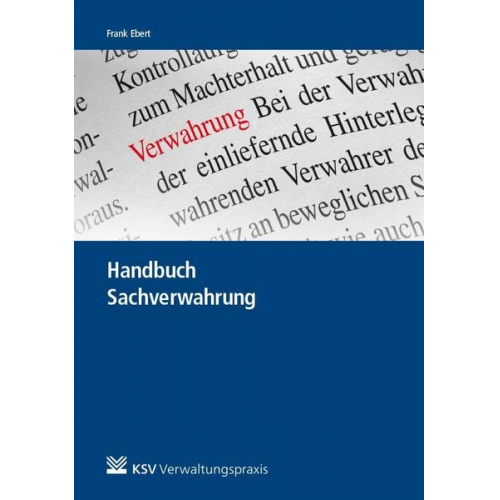 Frank Ebert - Handbuch Sachverwahrung