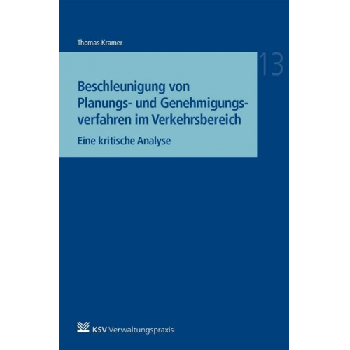 Thomas Kramer - Beschleunigung von Planungs- und Genehmigungsverfahren im Verkehrsbereich