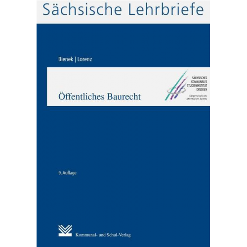 Heinz G. Bienek & Ralf Lorenz - Öffentliches Baurecht (SL 11)