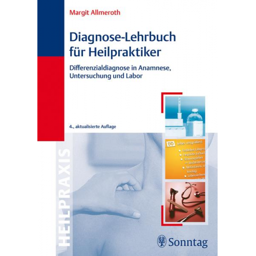 Margit Allmeroth - Diagnose-Lehrbuch für Heilpraktiker