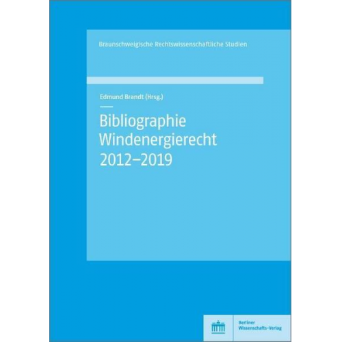 Bibliographie Windenergierecht 2012–2019