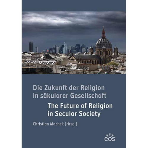 Die Zukunft der Religion in säkularen Gesellschaften