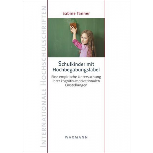 Sabine Tanner - Schulkinder mit Hochbegabungslabel