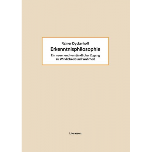 Rainer Dyckerhoff - Erkenntnisphilosophie