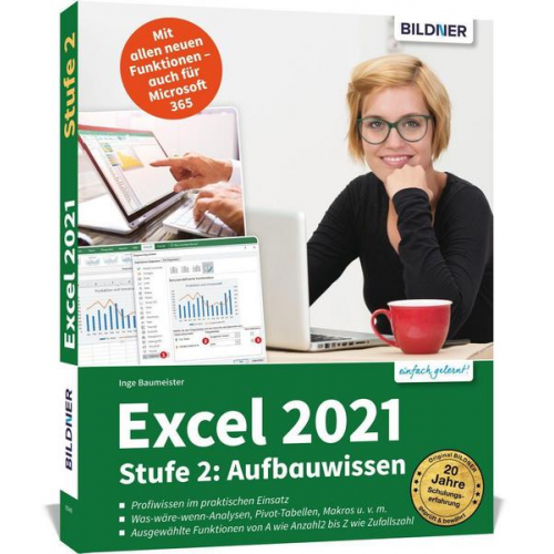 Inge Baumeister - Excel 2021 - Stufe 2: Aufbauwissen