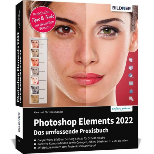 Kyra Sänger & Christian Sänger - Photoshop Elements 2022 - Das umfangreiche Praxisbuch