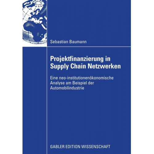 Sebastian Baumann - Projektfinanzierung in Supply Chain Netzwerken