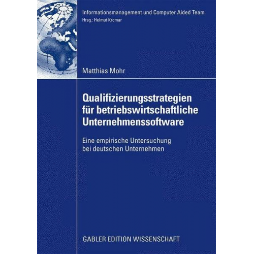 Matthias Mohr - Qualifizierungsstrategien für betriebswirtschaftliche Unternehmenssoftware