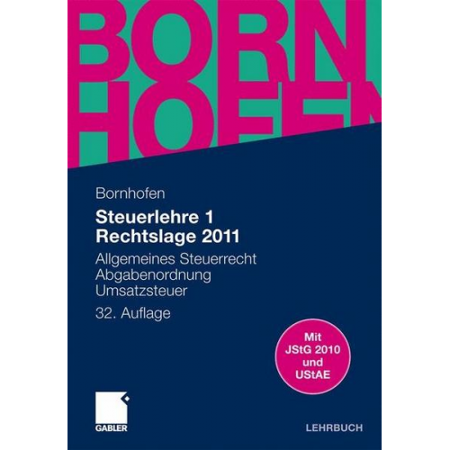 Martin C. Bornhofen & Manfred Bornhofen - Steuerlehre 1 Rechtslage 2012, Lehrbuch