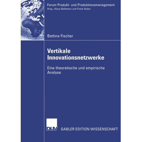 Bettina Fischer - Vertikale Innovationsnetzwerke