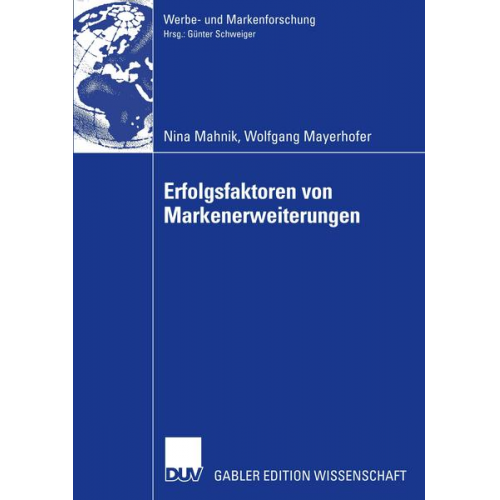 Nina Mahnik & Wolfgang Mayerhofer - Erfolgsfaktoren von Markenerweiterungen