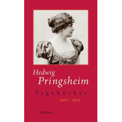 Hedwig Pringsheim - Tagebücher