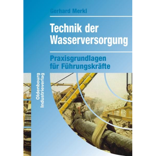 Gerhard Merkl - Technik der Wasserversorgung