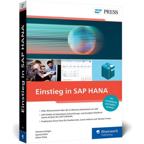 Clemens Krüger & Sascha Dietz & Oliver Dietz - Einstieg in SAP HANA