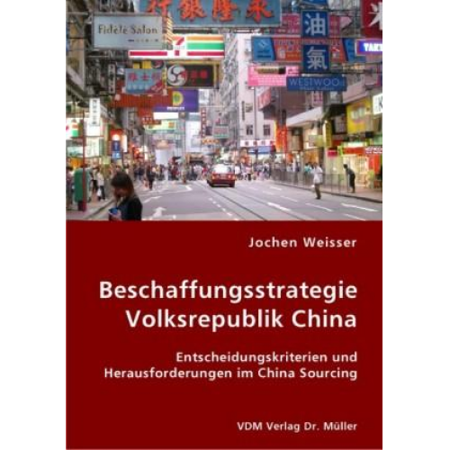 Jochen Weisser - Beschaffungsstrategie Volksrepublik China