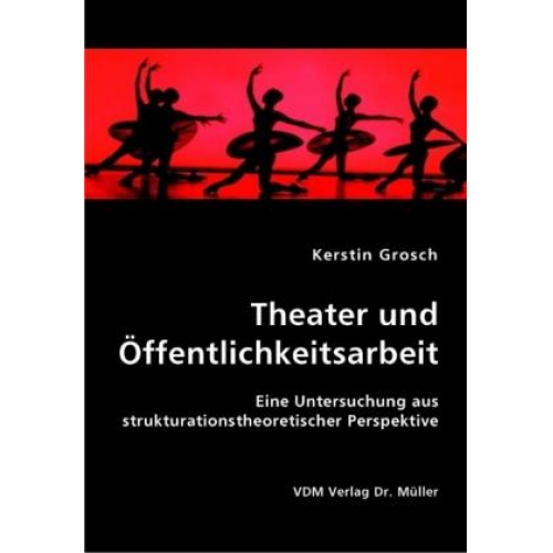 Kerstin Grosch - Theater und Öffentlichkeitsarbeit