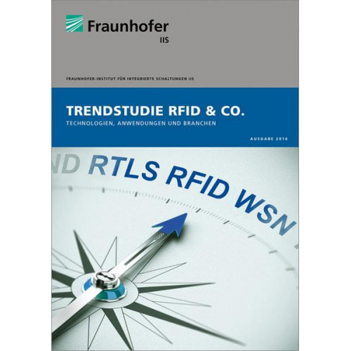 Alexander Pflaum & Maximilian Roth & Alexander Köhler - Trendstudie RFID & Co.