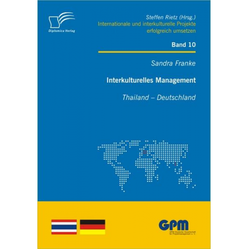 Sandra Franke - Interkulturelles Management: Thailand - Deutschland