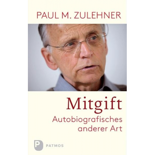 Paul M. Zulehner - Mitgift