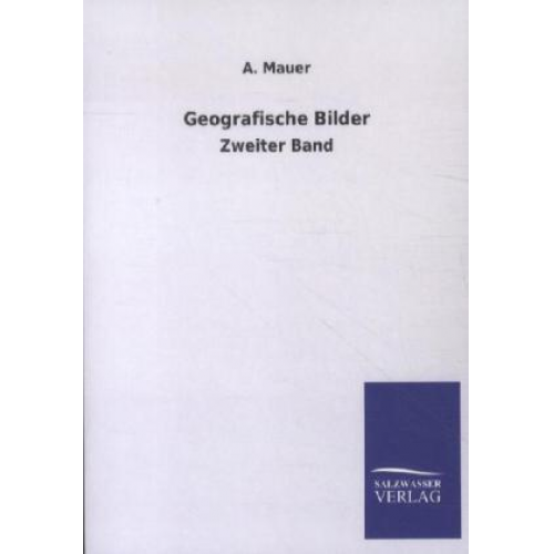 A. Mauer - Geografische Bilder