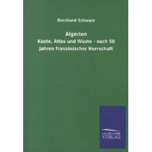 Bernhard Schwarz - Algerien