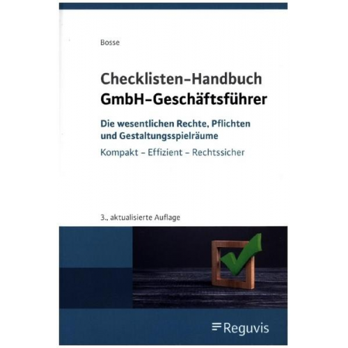 Christian Bosse - Checklisten Handbuch GmbH-Geschäftsführer