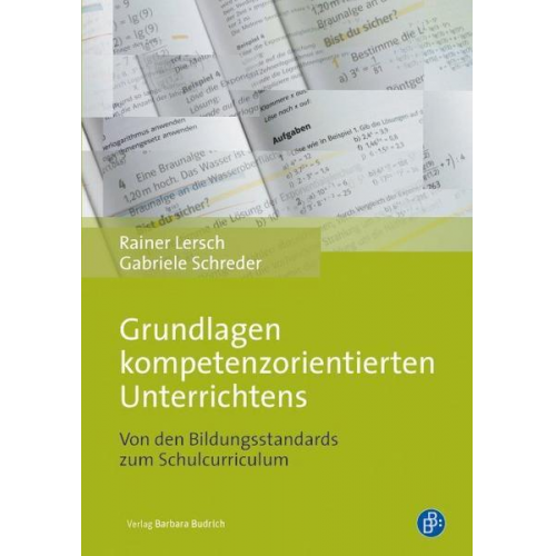 Rainer Lersch & Gabriele Schreder - Grundlagen kompetenzorientierten Unterrichtens