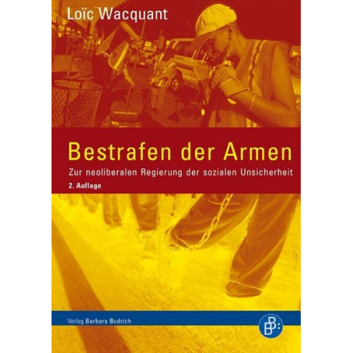 Loic Wacquant - Bestrafen der Armen