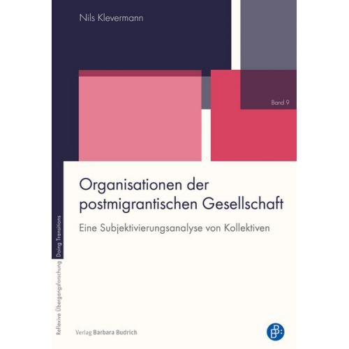 Nils Klevermann - Organisationen der postmigrantischen Gesellschaft