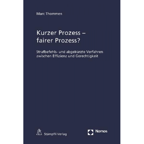 Marc Thommen - Kurzer Prozess - fairer Prozess?