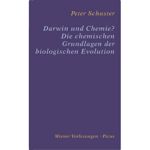 Peter Schuster - Darwin und Chemie?