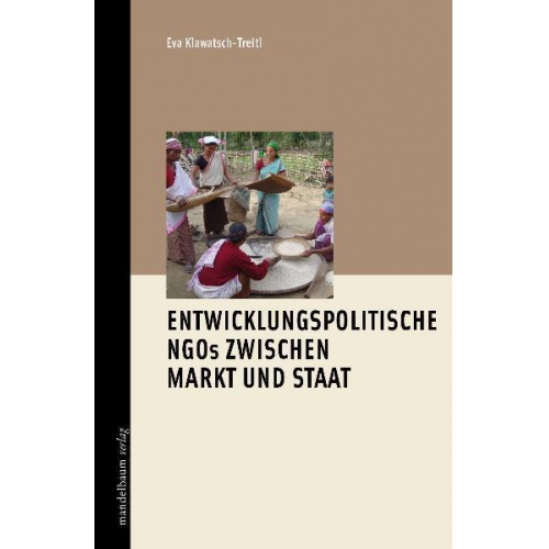 Eva Klawatsch-Treitl - Entwicklungspoltische NGOs zwischen Markt und Staat