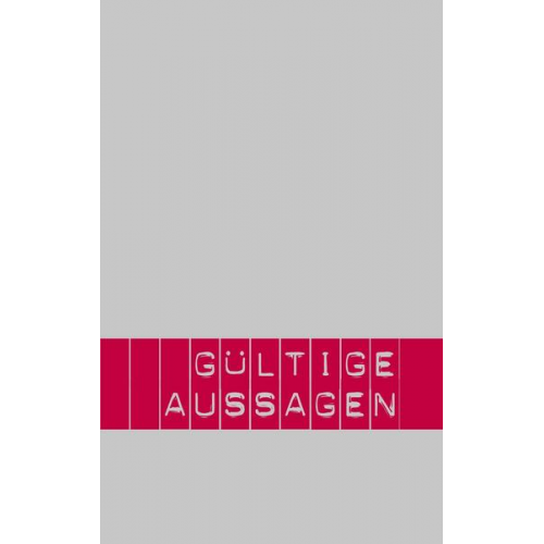 Petra Haarmann & Jörg Ulrich & Gerold Wallner - Gültige Aussagen