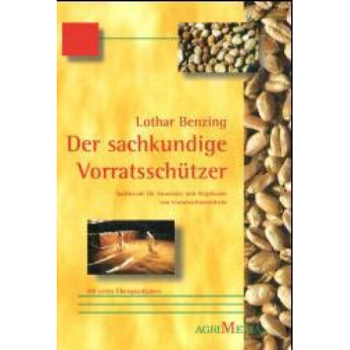 Benzing Lothar - Der sachkundige Vorratsschützer