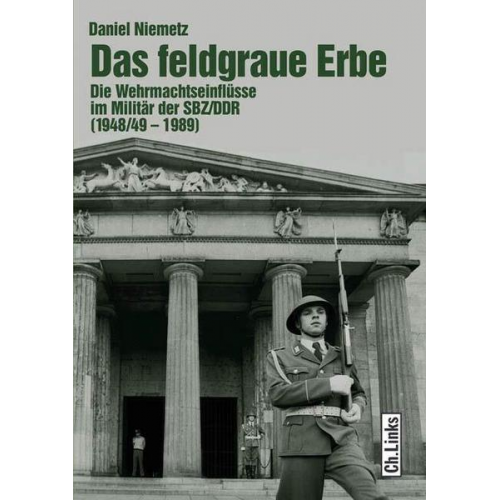 Daniel Niemetz - Das feldgraue Erbe