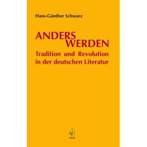 Hans-Günther Schwarz - Anderswerden